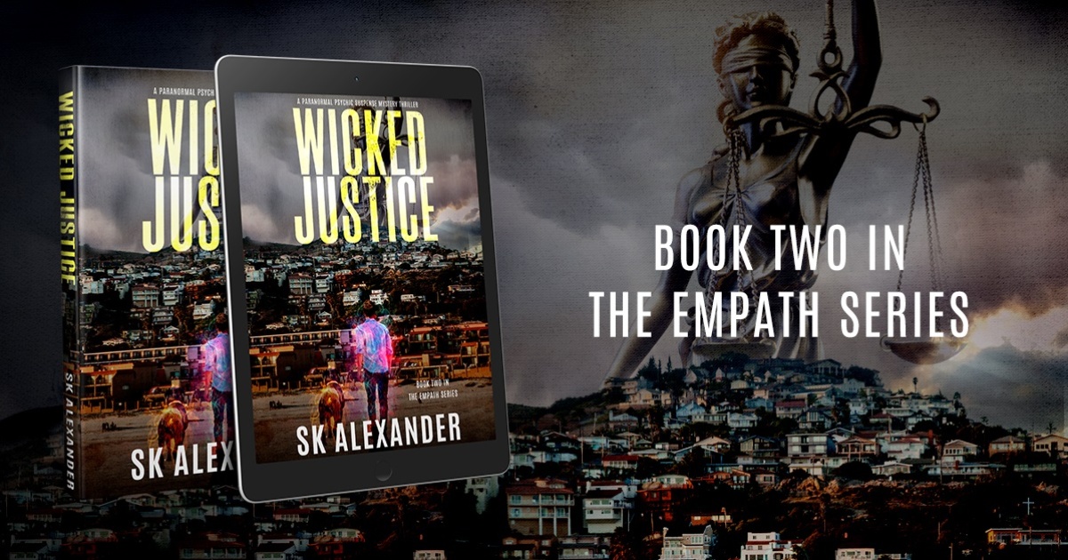Will justice be served? Release of Wicked Justice • SKAlexander