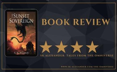 "The Sunset Sovereign" by E.M. McConnell - Book Review