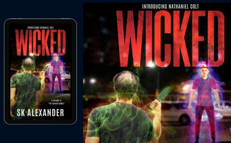 Wicked - the prelude to The Empath Series